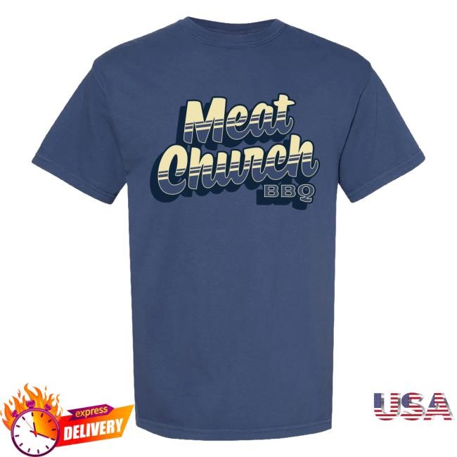 Official Meat Church Merch Shop Store Meat Church 2 Tone Logo Classic Shirt - New Shirt Shop